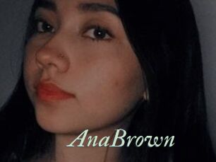 AnaBrown