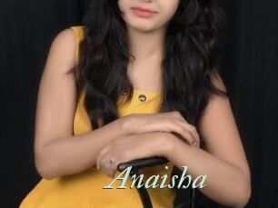 Anaisha