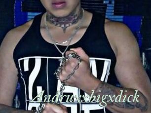 Andruxxbigxdick