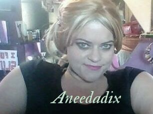 Aneedadix