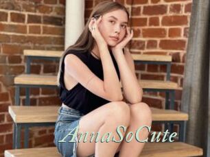 AnnaSoCute