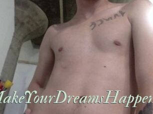 AnythingToMakeYourDreamsHappen