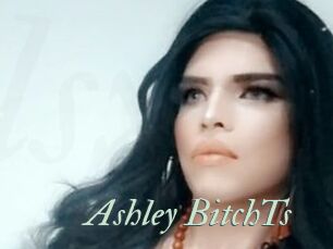 Ashley_BitchTs
