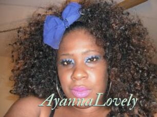 AyannaLovely