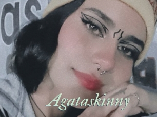 Agataskinny