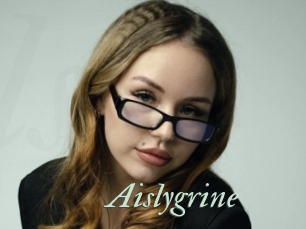 Aislygrine