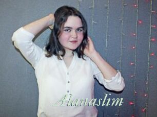 Alanaslim