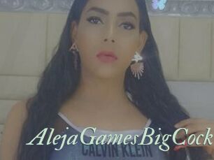 AlejaGamesBigCock