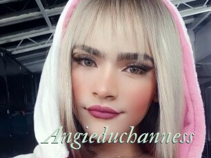 Angieduchanness