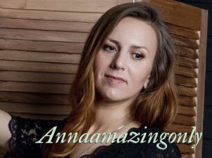 Annaamazingonly