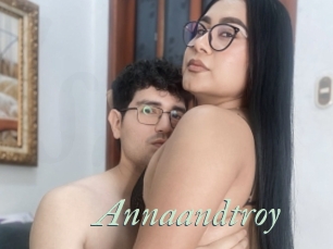 Annaandtroy