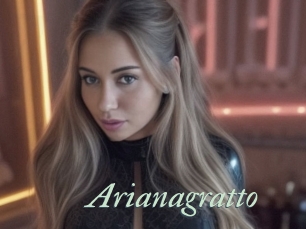 Arianagratto