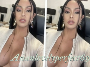 Asianlovelyperfect69