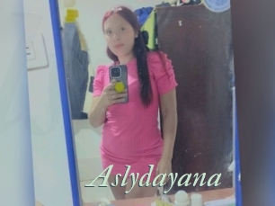 Aslydayana