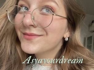 Asyayourdream