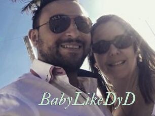 BabyLikeDyD