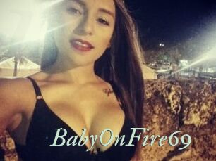 BabyOnFire69