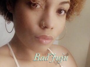 BadJuju