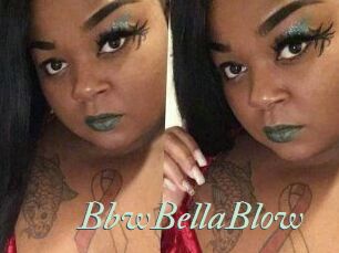 BbwBellaBlow