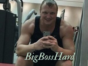BigBossHard
