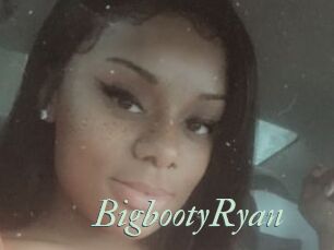BigbootyRyan