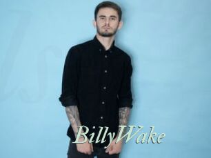 BillyWake