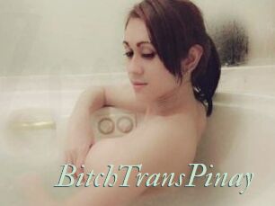 BitchTransPinay