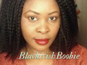 BlackirishBoobie