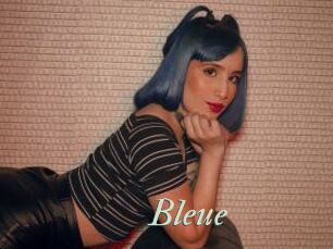 Bleue