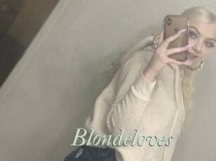Blondeloves