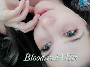 BloodandMilk