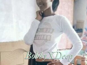 BobbyXDeep