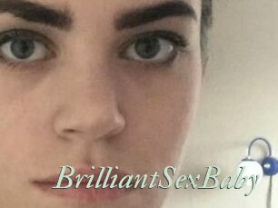 BrilliantSexBaby