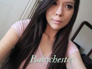 Babychester