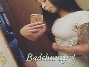 Badchinagirl