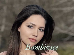 Bambivice
