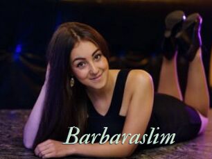Barbaraslim
