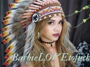 BarbieLOVEtofuck