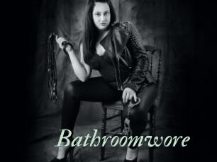 Bathroomwore