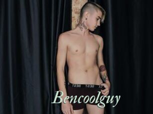 Bencoolguy