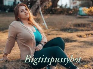Bigtitspussyhot
