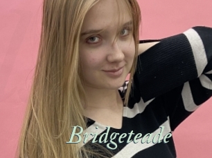 Bridgeteade