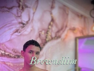 Brownsliim