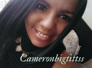 Cameronbigtittss