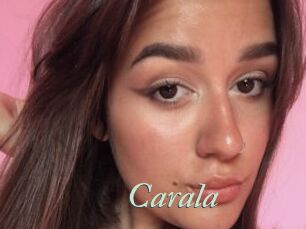 Carala