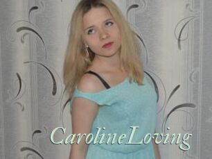 CarolineLoving