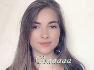 Chaaaaa