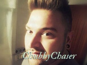 ChubbyChaser