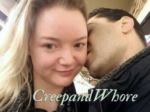 CreepandWhore
