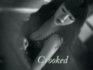Crooked